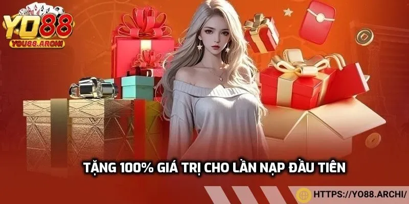  Tặng 100% giá trị cho lần nạp đầu tiên, tối đa lên tới 20.000.000 VNĐ